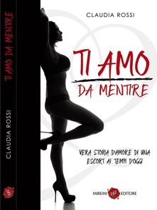 Ti amo da mentire